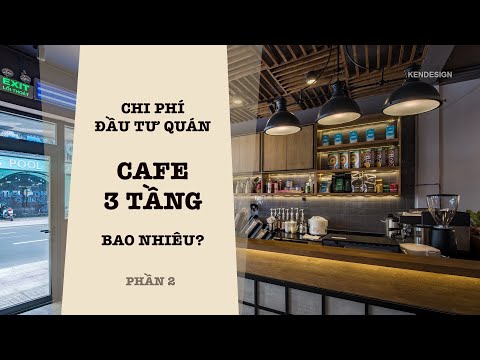 Chi phí đầu tư nhà hàng quán cafe 3 tầng, 150m2