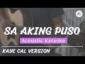 Sa Aking Puso - Acoustic Karaoke (Kaye Cal Version)