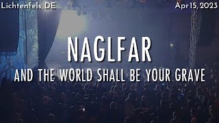 Watch Naglfar And The World Shall Be Your Grave video