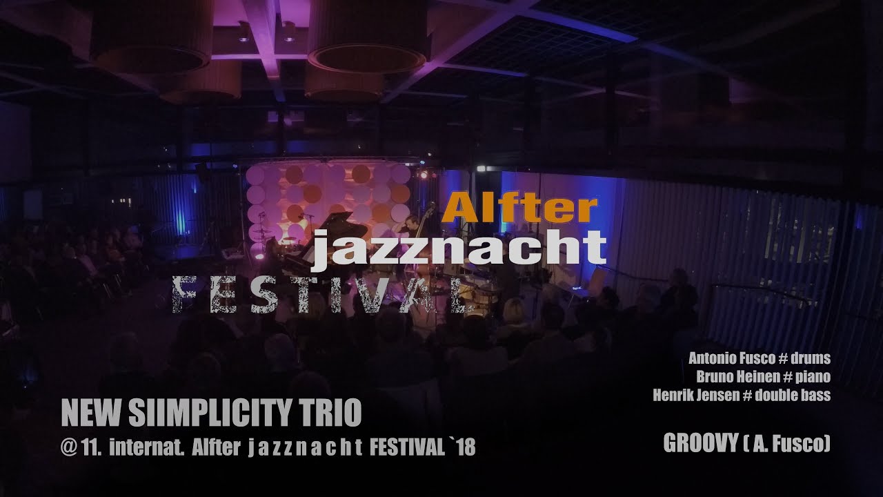 NEW SIMPLICITY TRIO - "Groovy" (A. Fusco)
