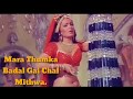 Mara Thumka Badal gai chal Mithwa -(Kranti) Parveen Babi | Shashi Kapoor