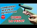 Tutorial de Como Instalar el Espejo Retrovisor en Parabrisas