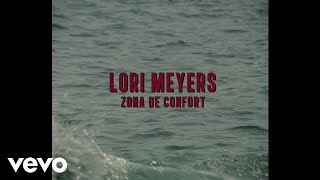 Video Zona de confort Lori Meyers