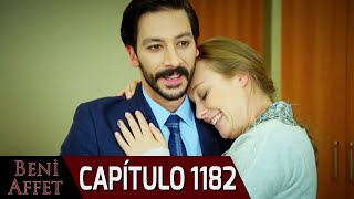 Perdóname (Beni Affet) - Capítulo 1182