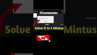 Kinemaster Unsupported File Format Problem Solved