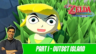 Legend of Zelda WindWaker HD - Episode 1 | Outset Island