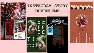 Instagram hikayede 10 farklı fotoğraf düzenleme | 10 Aesthetic Instagram Story I