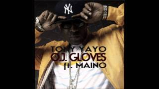 Watch Tony Yayo OJ Gloves Ft Maino video
