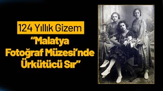 Malatya Fotoğraf Müze Ruh Ve Ölü Fotoğrafçılığı