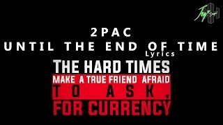 Watch Tupac Shakur Until The End Of Time video