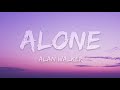 Alan Walker - Alone (1 Hour Music Lyrics)