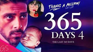 365 Дни Част 4 - Трейлър Gs Последните 365 Дни Sub