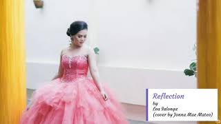 Reflection By Lea Salonga From The Movie Mulan Cover By Jonna Mae Mateo