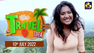 TRAVEL IDEA || 2022-07-10