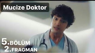 Mucize Doktor 5. Bölüm 2. Fragman