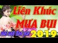 LIÊN KHÚC MƯA BỤI HAY TÊ TÁI - LK NHẠC VÀNG 2019 TƯ PHẠM THANH NGA - BOLERO MỘT THỜI ĐỂ NHỚ