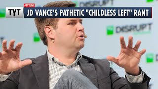 JD Vance's Pathetic Attack on "Childless Left"
