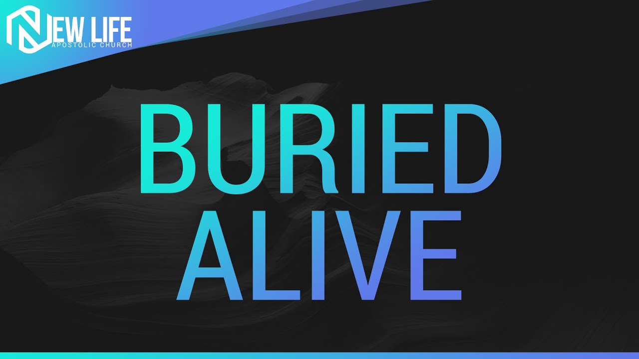 Buried Alive - November 14, 2021 - NLAC