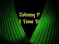 Johnny P Bed time story