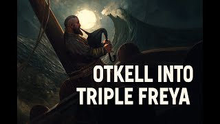 Otkell Into Triple Freya Anti-Xavier