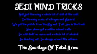 Watch Jedi Mind Tricks The Sacrilege Of Fatal Arms video
