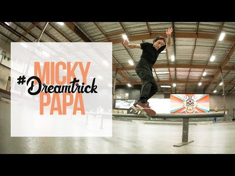 Micky Papa's #DreamTrick