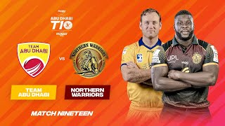 Match 19 HIGHLIGHTS | Team Abu Dhabi vs Northern Warriors | Day 9