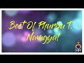 TIBETAN SONG| BEST OF PHURBU T. NAMGYAL |བོད་གཞས་གསར་པ་