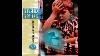 Watch Five For Fighting The Garden video