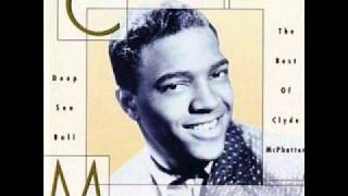 Watch Clyde Mcphatter Come What May video