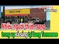 Nhiều ng,ư,ờ,i th,i,ệ,t m,ạ,ng tr,o,ng v,ụ x,ả s,ú,ng t,ạ,i b,a,ng T,e,n,e,s,s,e,e