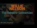 WILLIE NELSON - "The Rainbow Connection" Karaoke