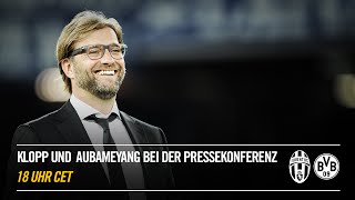 Juventus: Pressekonferenz mit Klopp und Aubameyang vorm Spiel Juventus gegen Borussia Dortmund