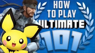 HOW TO PLAY SMASH BROS ULTIMATE 101 HOW TO PLAY SMASH BROS ULTIMATE 101