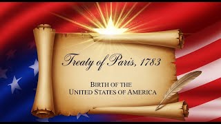Treaty Of Paris 1783 Birth Of The United States Of America