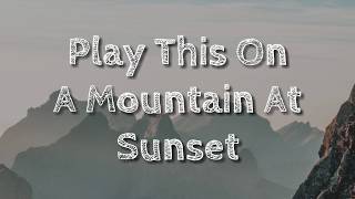 Watch Jaden Play This On A Mountain At Sunset video