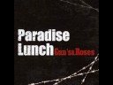Paradise Lunch - Gun's Roses