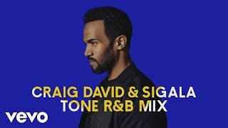 Craig David, Sigala - Ain't Giving Up (Tone R&B Mix) [Audio]