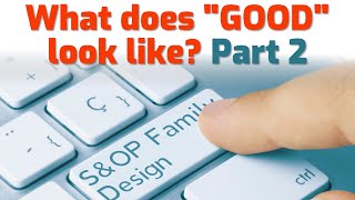 S&OP: Family Design