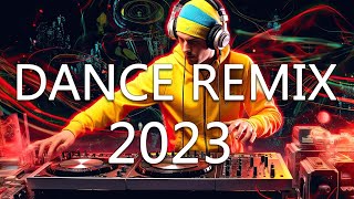 DJ DISCO REMIX 2023 - Mashups & Remixes of Popular Songs 2023 - DJ Club Music Songs Remix Mix 2023