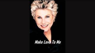Watch Anne Murray Make Love To Me video