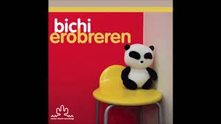 Bichi - Erobreren