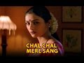 Chal Chal Mere Sang (Video Song) - Astitva