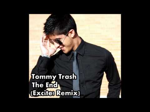 Tommy Trash - The End (Excite! Remix)