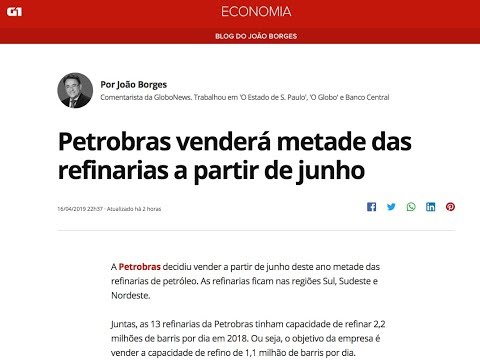 Venda de refinarias no  o exerccio do livre mercado,  entreguismo