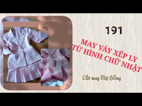 🌻 191 🌻 Stitching Pleated skirt / Hướng dẫn CÁCH MAY CHÂN VÁY XẾP LY TỪ HÌNH CHỮ NHẬT | VÁY XẾP LY