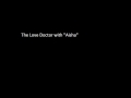 The Love Doctor with "Aisha"