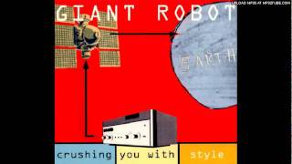Watch Giant Robot S M L Xl video