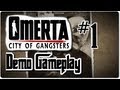Omerta City of Gangsters Gameplay Demo #1