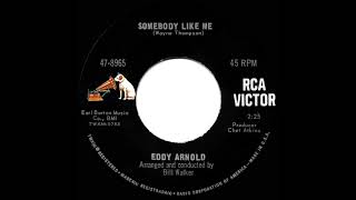 Watch Eddy Arnold Somebody Like Me video